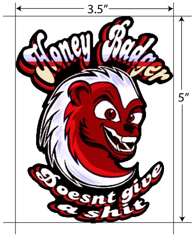 Honey Badger Bust Vinyl Decal – “Honey Badger Doesn’t Give a Sh*t”