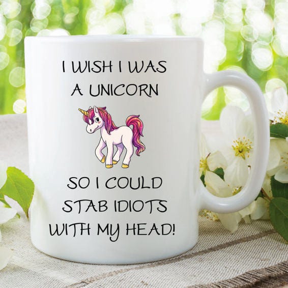 UNICORN COFFEE MUG, I Wish i Was a Unicorn, Unicorn Funny Mug, Coffee Lover Cup, Kitchen Decor Mug, Cute Printed Mug