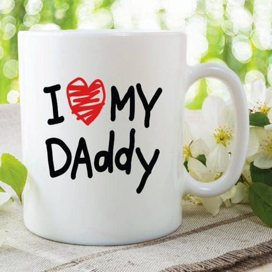 Father's Day Coffee Mug, Ceramic Coffee Cup, Sarcastic Coffee Mug, Tea Cup, Coffee Lover Gift, Funny Dad Mug, Coffee Cup, I Love My Daddy