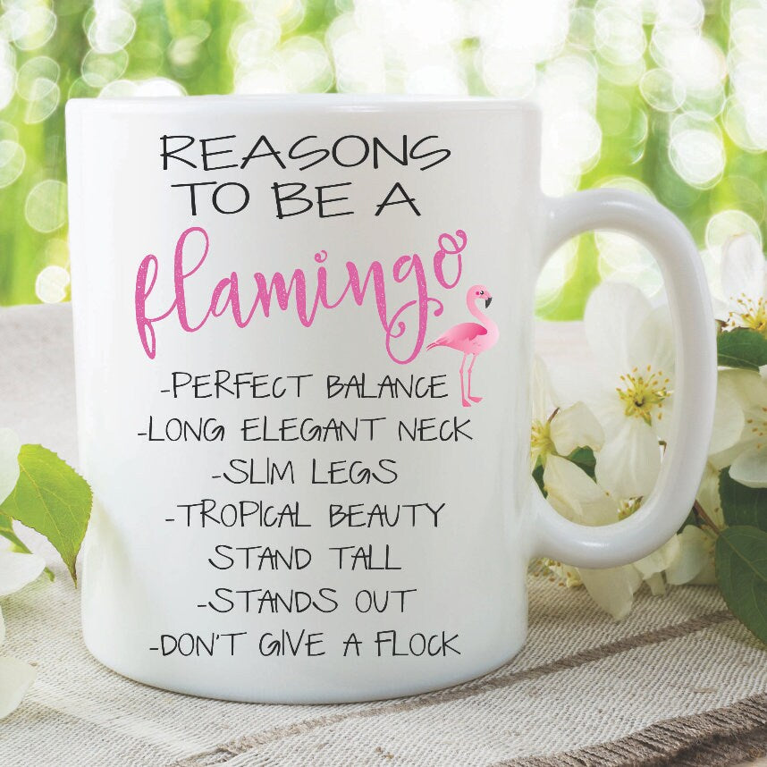 FLAMINGO COFFEE MUG, Printed Tea Cup, Funny Tea Mug, Flamingo Lover Gift, White Coffee Cup, Secret Santa Gift