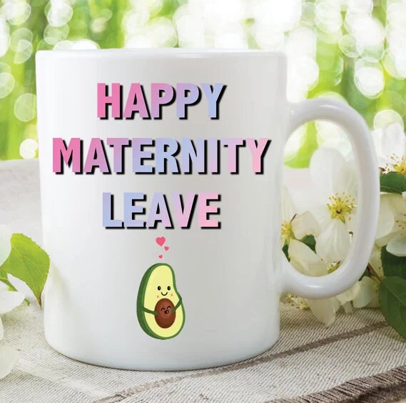 MATERNITY LEAVE MUG, Funny Rude Mugs, Maternity Mom Gift, Printed Tea Cup, Glossy Coffee Mug, Glossy Coffee Mug, Multi-Color Tea Mug