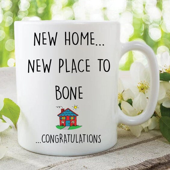 NEW HOME MUG, Proposal Coffee Mug, Home Coffee Cup, Gift For Friend, Sarcastic Coffee Mug, Hot Chocolate Mug, Housewarming Gift Idea