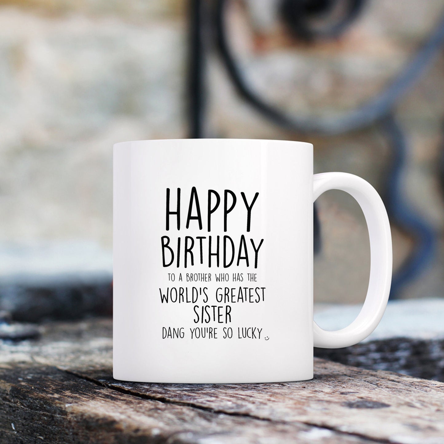 SISTER COFFEE MUG, Greatest Sister Mug, Birthday Tea Cup, Sister Birthday Mug, Quote Coffee Mug, Unique Coffee Cup