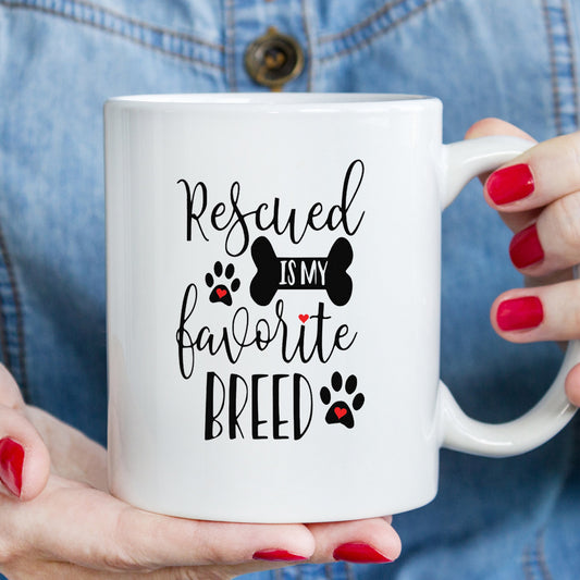 Rescue Coffee Mug, Dog Lover Coffee Mug, Funny Coffee Mug, Sarcastic Coffee Cup, Handmade Coffee Cup, Cute Coffee Mug, Tea Mug